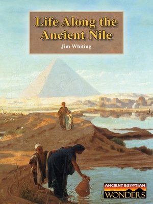 cover image of Life Along the Ancient Nile